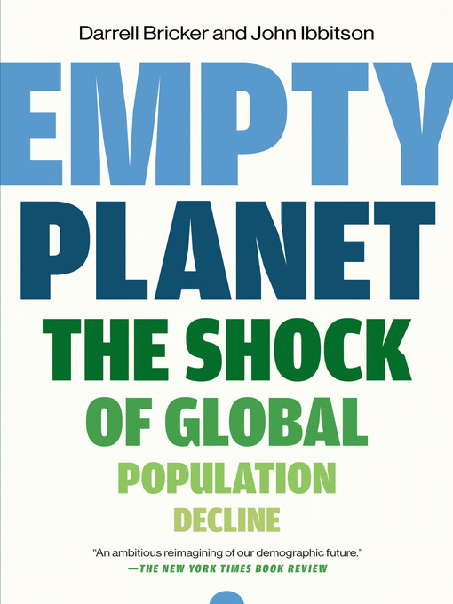 Title details for Empty Planet by Darrell Bricker - Wait list